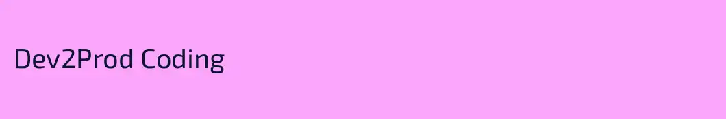 Dev2Prod Coding